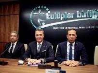 KULÜPLER BIRLIĞI VAKFı - Kulüpler Birliği Toplandı