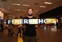 FENERBAHÇE DOĞUŞ - Fenerbahçe Doğuş'un Yeni Transferi İstanbul'a Geldi
