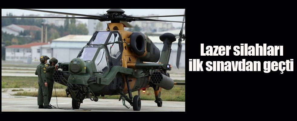 Lazer silahları ilk sınavdan geçti