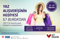 Yaz Alışverişinin Hediyesi 67 Burda' Dan