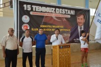 FEDERASYON BAŞKANI - 15 Temmuz Şehitleri Anısına Düzenlenen Kick Boks Şampiyonası Başladı