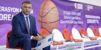 İBRAHIM AVCı - Adana Basketbol'un Yeni Baş Antrenörü Olcay Orak Oldu