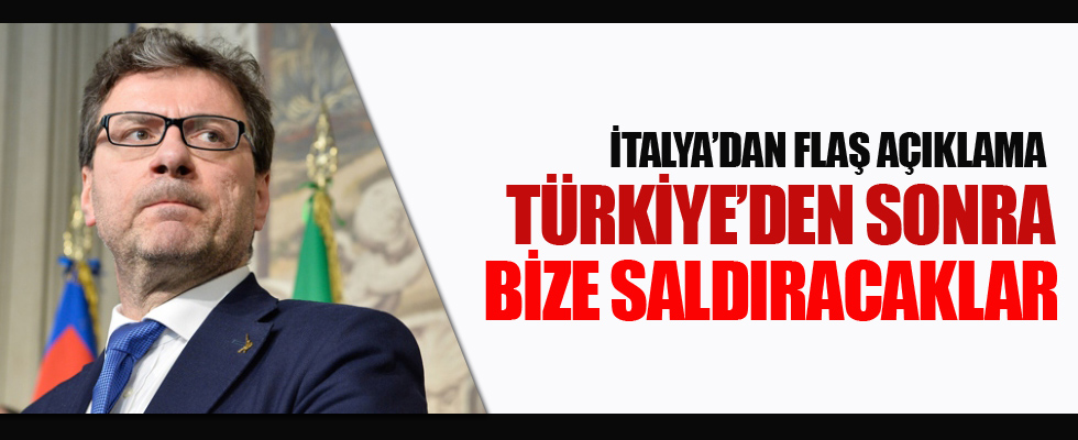 İtalya da Türkiye gibi ekonomik saldırıya uğrayabilir