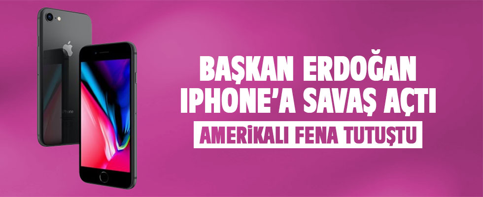 Başkan Erdoğan'ın iPhone'a boykot çağrısı ses getirdi