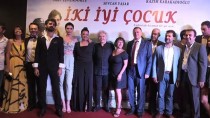 SARP LEVENDOĞLU - 'İki İyi Çocuk' Filminin Galası Yapıldı