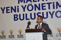 İBRAHİM KARAMAN - AK Parti Malatya Yeni İl Yönetimi Tanıtıldı