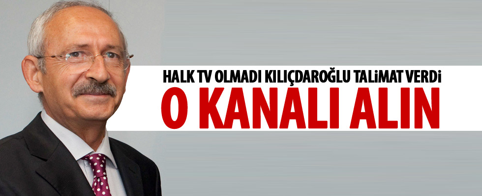 CHP o kanalı almaya mı çalışıyor?