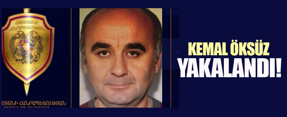 FETÖ'cü Kemal Öksüz Ermenistan'da yakalandı!