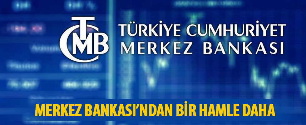 Merkez Bankası'ndan döviz hamlesi