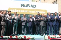 ALİ HAMZA PEHLİVAN - Naci Ağbal, MÜSİAD Bayburt Şubesi'nin Açılışına Katıldı