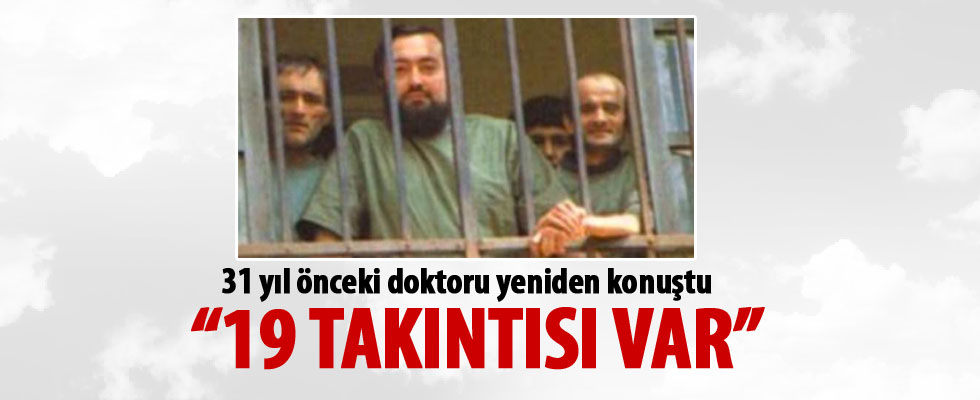 Adnan Oktar'ın doktoru konuştu: 19 takıntısı vardı