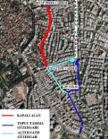 RECEP PEKER - Arık Caddesi Bir Hafta Süreyle Trafiğe Kapanıyor