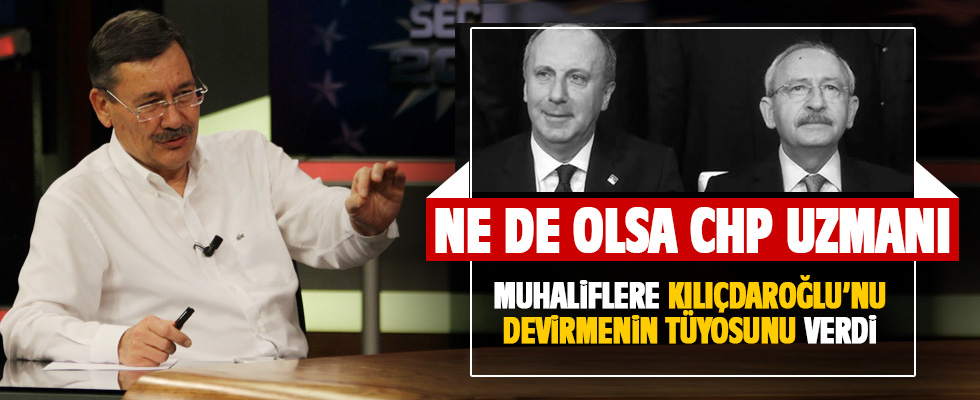 CHP uzmanı Melih Gökçek'ten muhaliflere tüyo!
