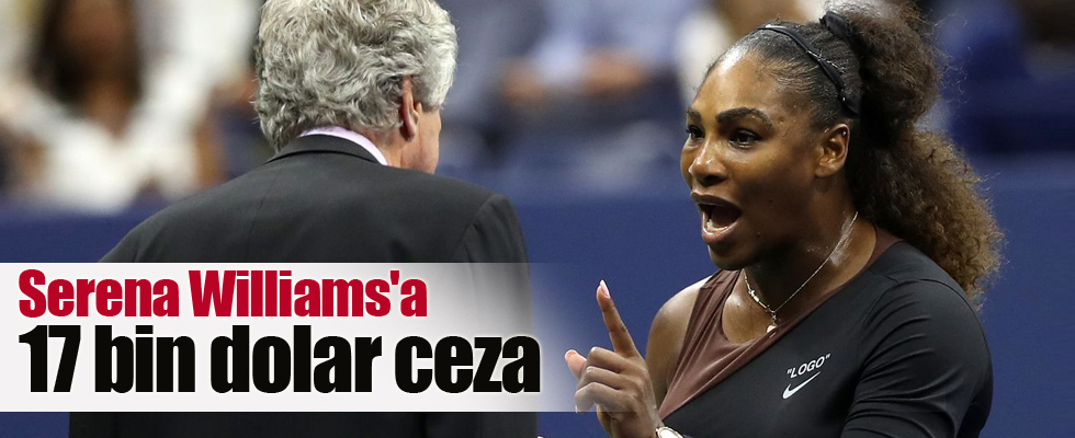 Serena Williams'a 17 bin dolar ceza