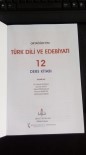 TÜRK DİLİ VE EDEBİYATI - MEB'in 'Türk Dili Ve Edebiyatı' Ders Kitabını Adana'daki Öğretmenler Hazırladı