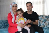 KAS HASTALIĞI - Amansız Hastalığa Yakalanan Küçük Sevim Günden Güne Eriyor