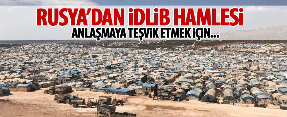 Rusya'dan İdlib'deki havayı yumuşatacak hamle