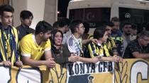 ALI PALABıYıK - Fenerbahçe Kafilesi Konya'ya Geldi