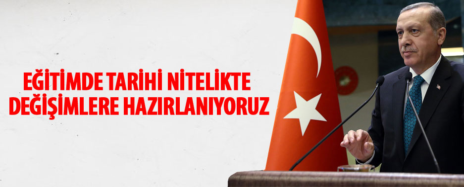 Erdoğan'dan yeni eğitim-öğretim yılı mesajı: Tarihi nitelikte değişimlere hazırlanıyoruz