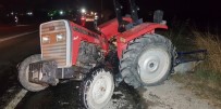 Parasını Alamadığı Traktörünü Kazada Hurdaya Dönmüş Halde Buldu