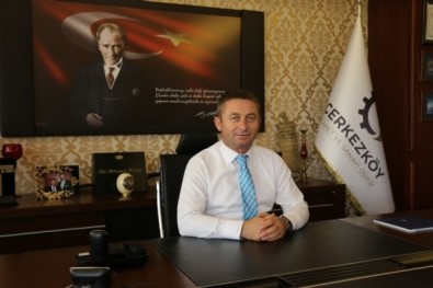 Çerkezköy Ticaret Ve Sanayi Odası Başkanı Kozuva Açıklaması 'Ahilik Dünyaya Örnek Olmalı'