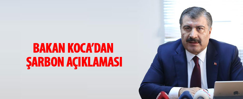 Sağlık Bakanı Fahrettin Koca'dan 'şarbon' açıklaması