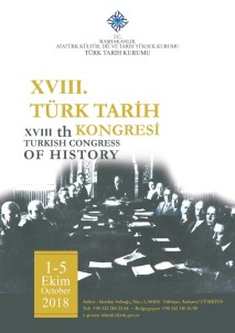 Tarihçiler 18. Türk Tarih Kongresi'nde Bir Araya Gelecek