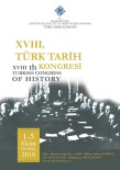 TÜRK TARIH KURUMU - Tarihçiler 18. Türk Tarih Kongresi'nde Bir Araya Gelecek