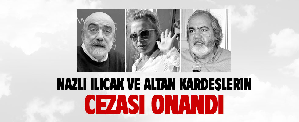 Nazlı Ilıcak'ın cezası onansın talebi