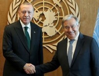 Erdoğan-Guterres ile görüştü