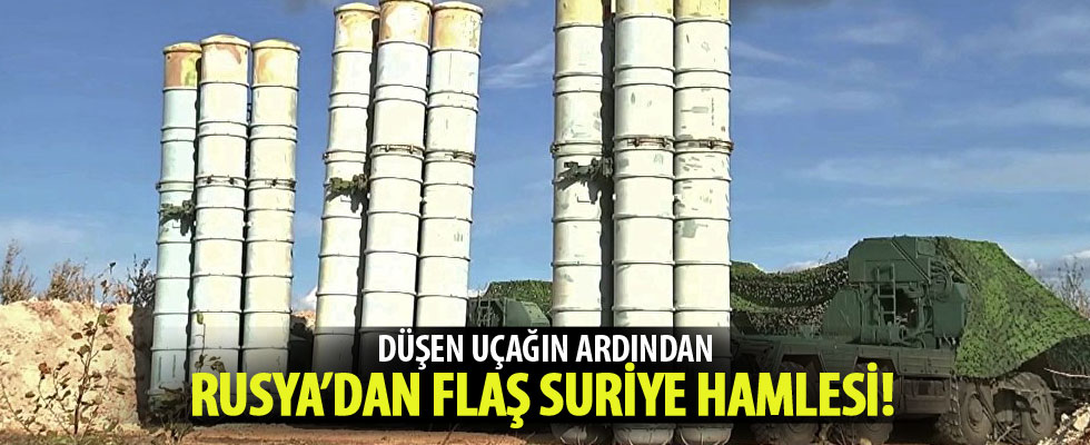 Düşen uçağın ardından Rusya'dan flaş Suriye hamlesi!