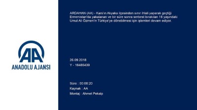 GÜNCELLEME - Sınır İhlali Yapan Umut Ali Özmen Türkiye'ye Dönecek