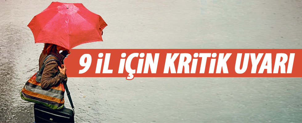 Meteoroloji'den kritik uyarı