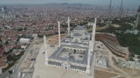 ÇAMLICA CAMİİ - Çamlıca Camii İnşaatında Son Durum