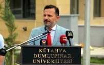 Dumlupınar Üniversitesi Rektörü Gören Açıklaması 'Türkiye Dosta Güven, Düşmana Korku Salmaktadır'
