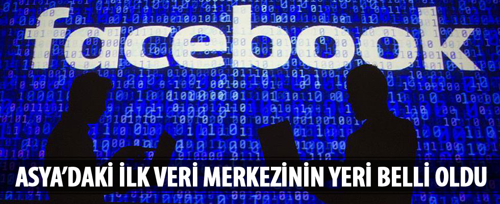 Facebook Asya'daki ilk veri merkezini Singapur'da kuruyor