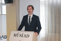 FİYAT ARTIŞI - MÜSİAD Gaziantep Başkanı Mehmet Çelenk'ten Yeril Ve Milli Marka Uyarısı