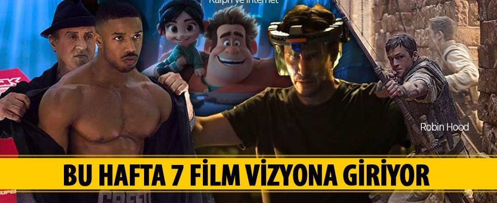 Bu hafta 7 film vizyona girecek