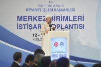NITELIK - Diyanet İşleri Başkanı Erbaş Açıklaması 'Üzerimizdeki Emanet, 7 Milyarı Aşkın İnsana Karşı Bize Görev Yüklüyor'