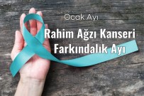 DOĞUM KONTROL HAPı - Edirne'de Rahim Ağzı Kanserine Farkındalık