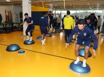 CAN BARTU - Fenerbahçe Kupa Hazrılıklarını Sürdürdü