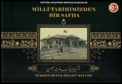 Atatürk Araştırma Merkezi 'İlk Meclis Albümünü' Yayımladı