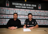 NEVZAT DEMİR - Muhayer Oktay Resmen Beşiktaş'ta
