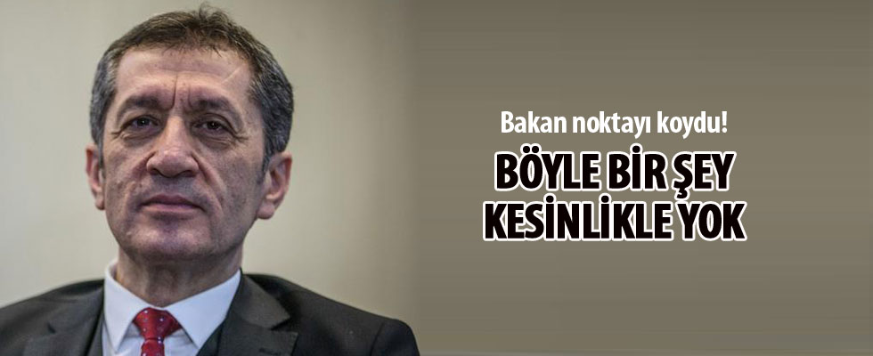 Bakan açıkladı! 'Böyle bir şey kesinlikle yok...'