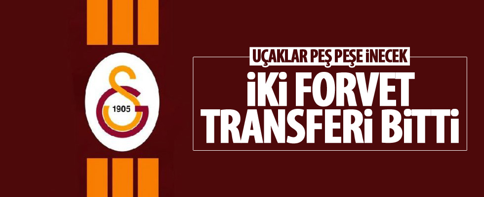Galatasaray'dan iki forvet transferi