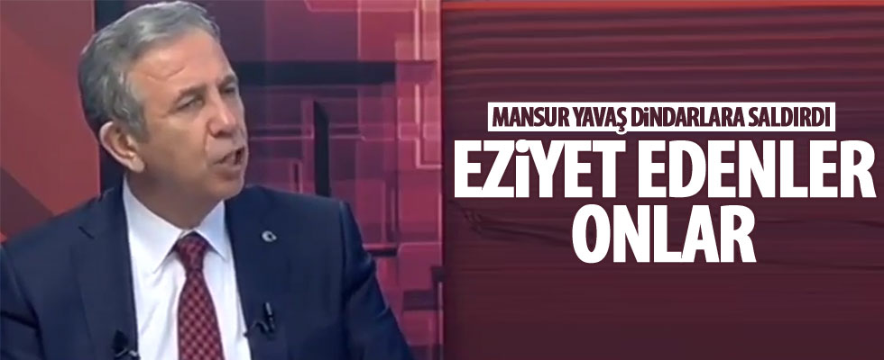 Mansur Yavaş'tan skandal sözler