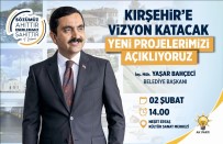 ORTAK AKIL - Başkan Bahçeci 2 Şubat'ta Projelerini Açıklayacak
