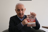 TRABLUSGARP - Yurtsever'in, 'Türk-Amerikan Savaşları' Kitabı Yayınlandı