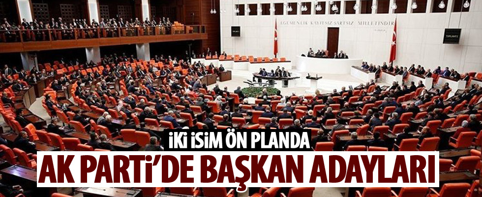 Ak Parti'de başkan adayları