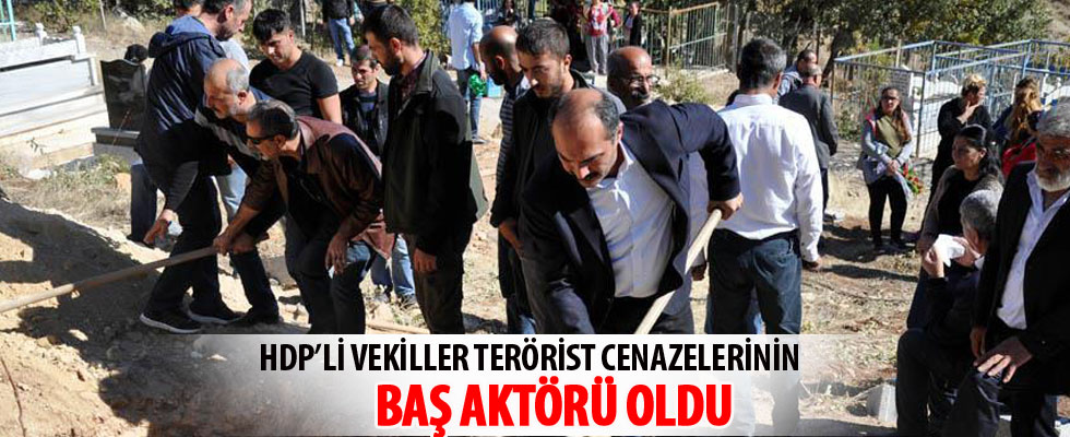 HDP'li vekiller terörist cenazelerinin baş aktörü oldu